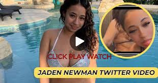 {Watch~Video}jaden newman twitter viral video, jaden newman orginal full video